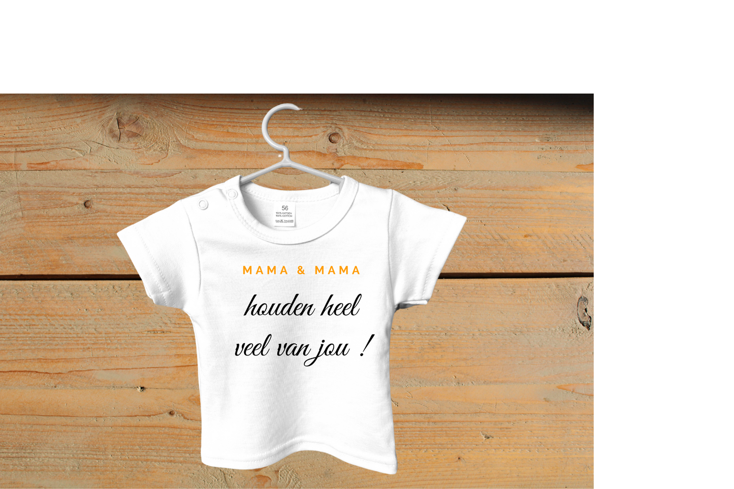 T-shirt: 'Mama en Mama houden heel veel van jou!' Oranje